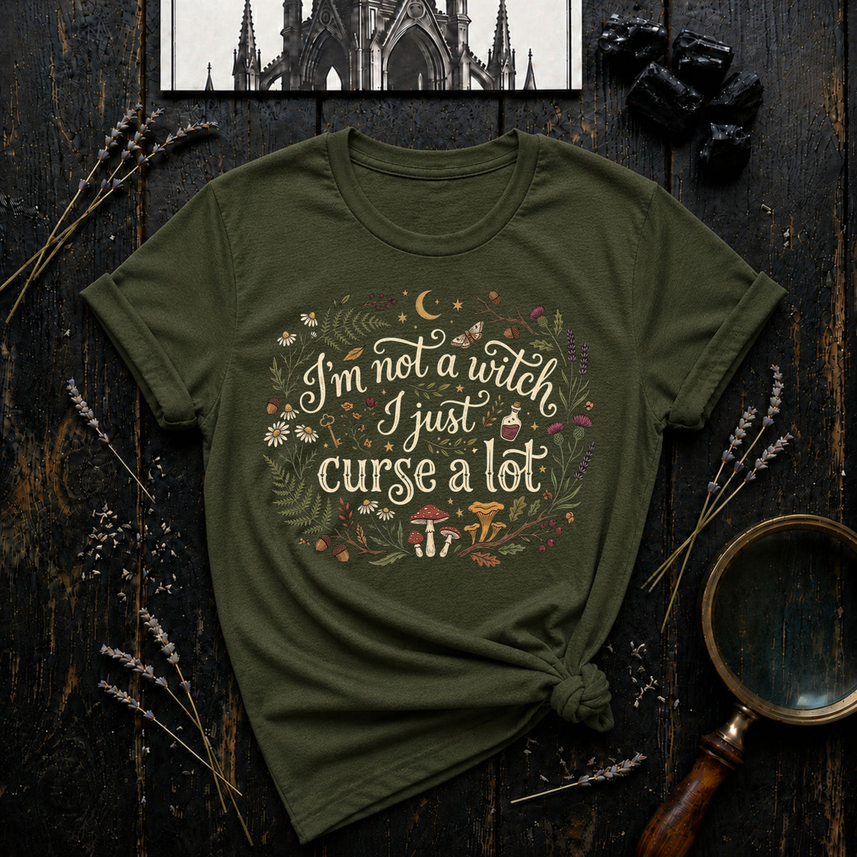 I’m Not a Witch I Just Curse a Lot T-Shirt