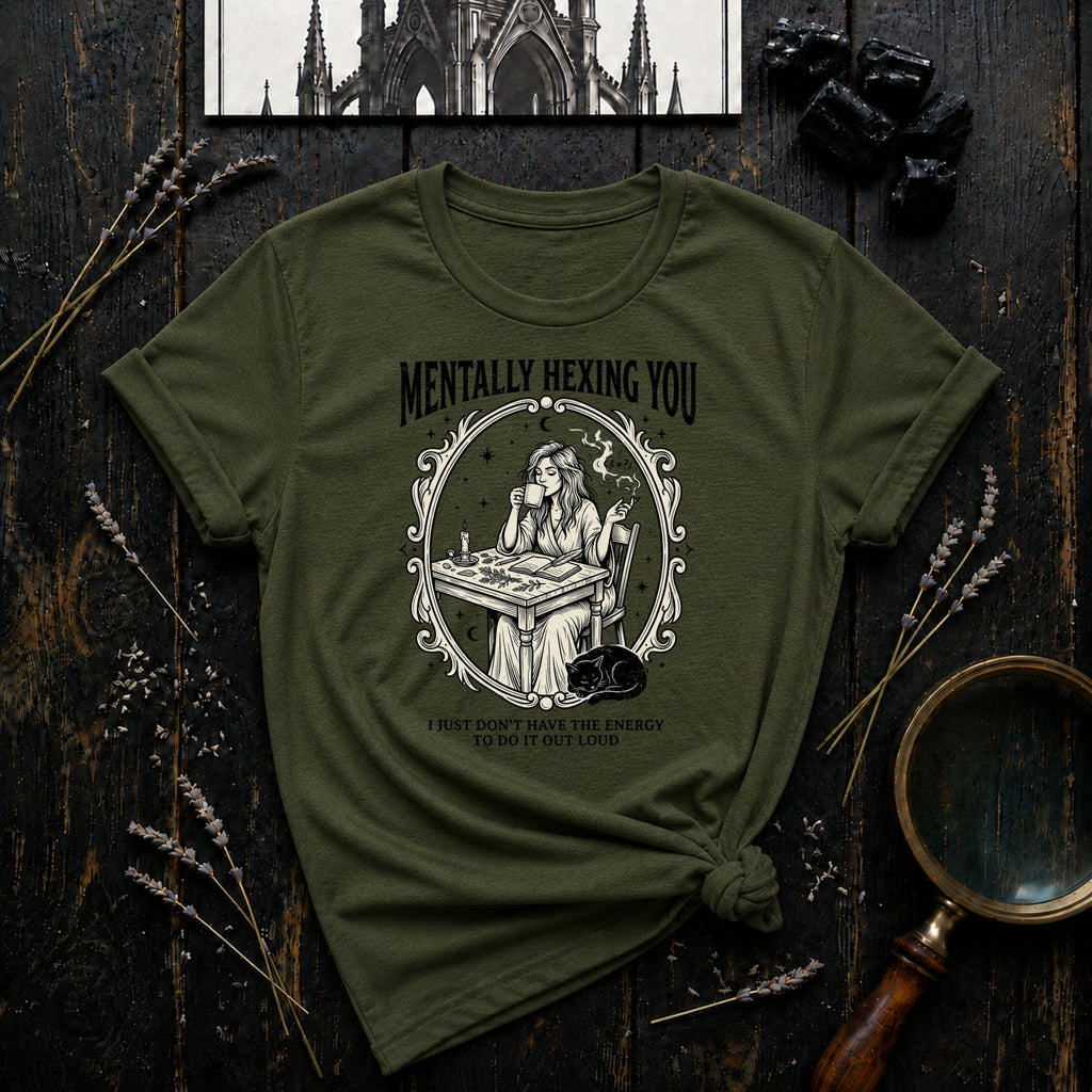 Mentally Hexing You T-Shirt