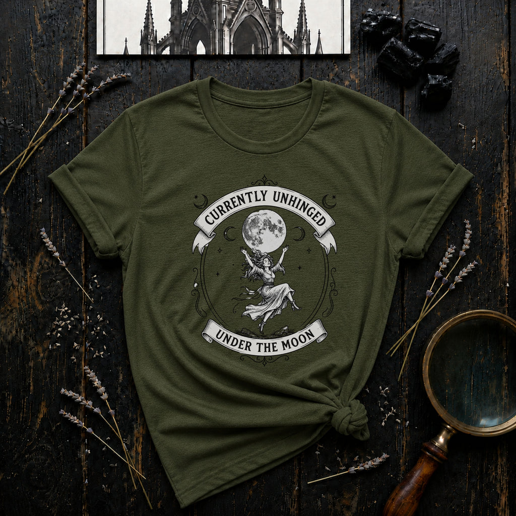 Currently Unhinged T‑Shirt
