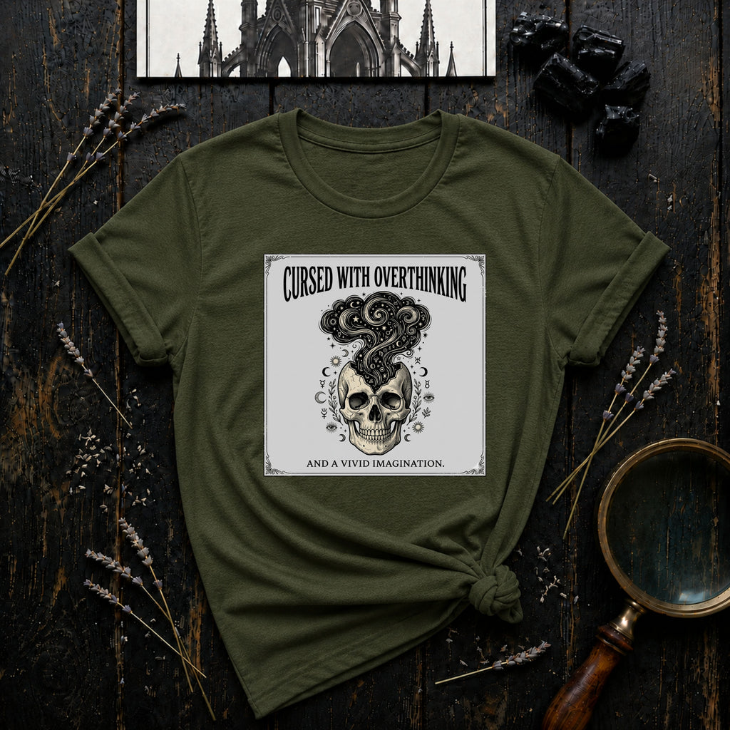 Cursed With Overthinking T-Shirt
