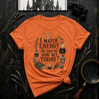 I Match Energy T-Shirt