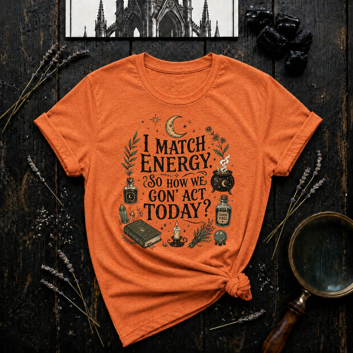 I Match Energy T-Shirt