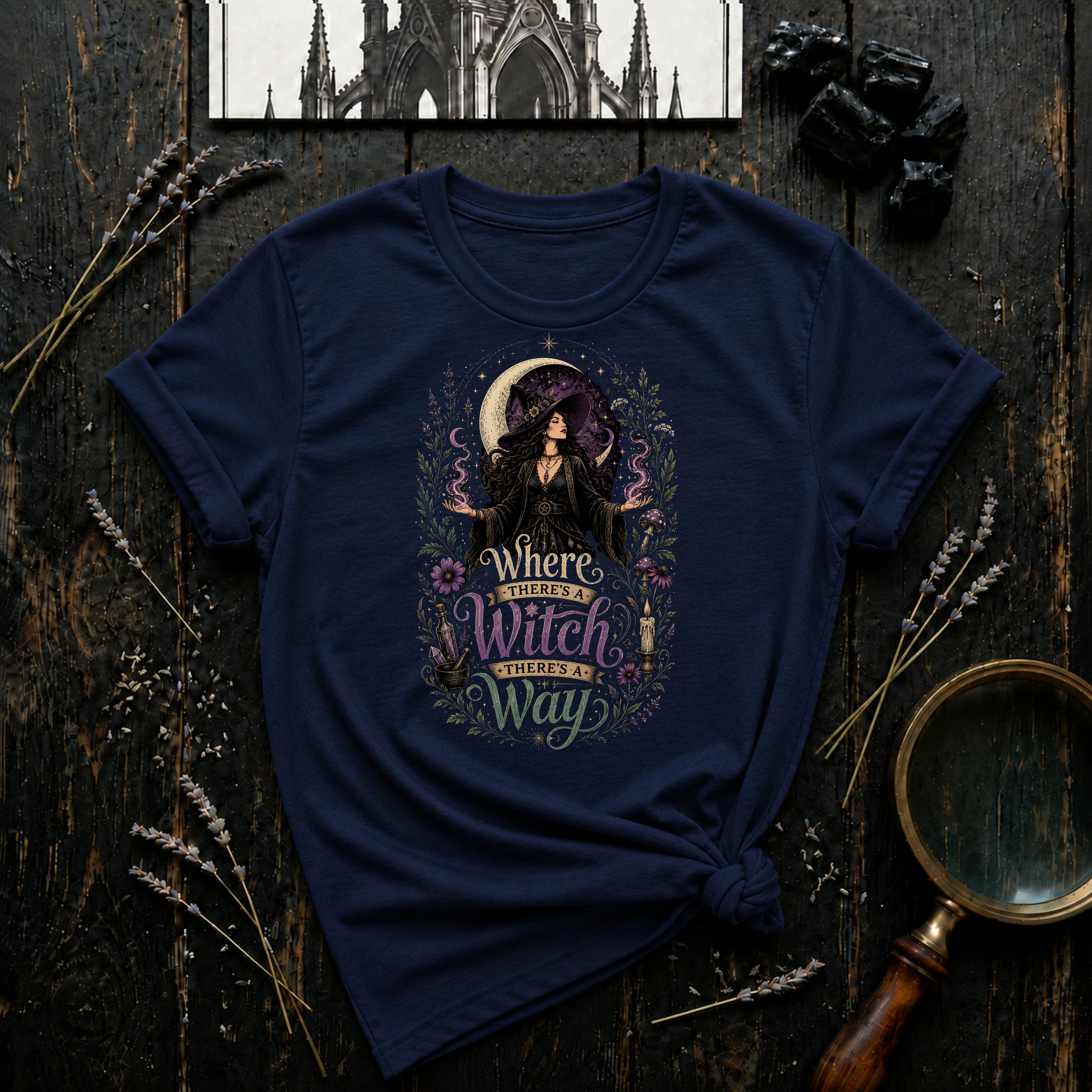 Where there's a Witch T-Shirt