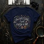 I’m Not a Witch I Just Curse a Lot T-Shirt
