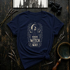 Where There's a Witch There's a Way T-Shirt
