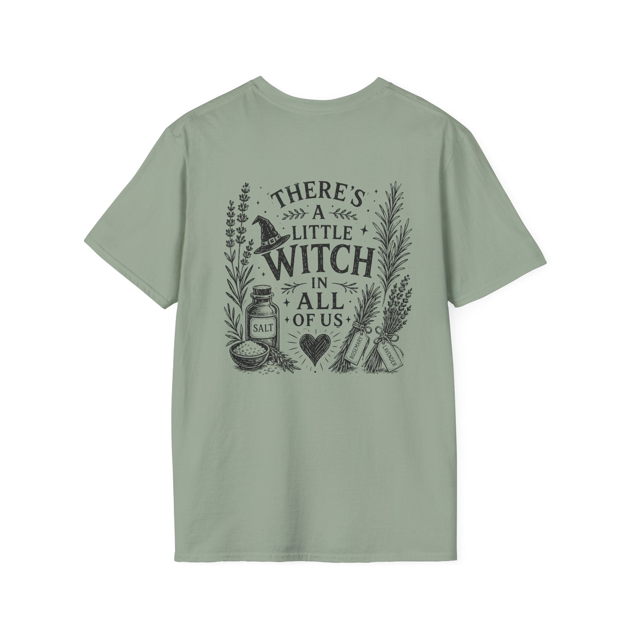 "There's a Little Witch in All Of Us" - T-Shirt