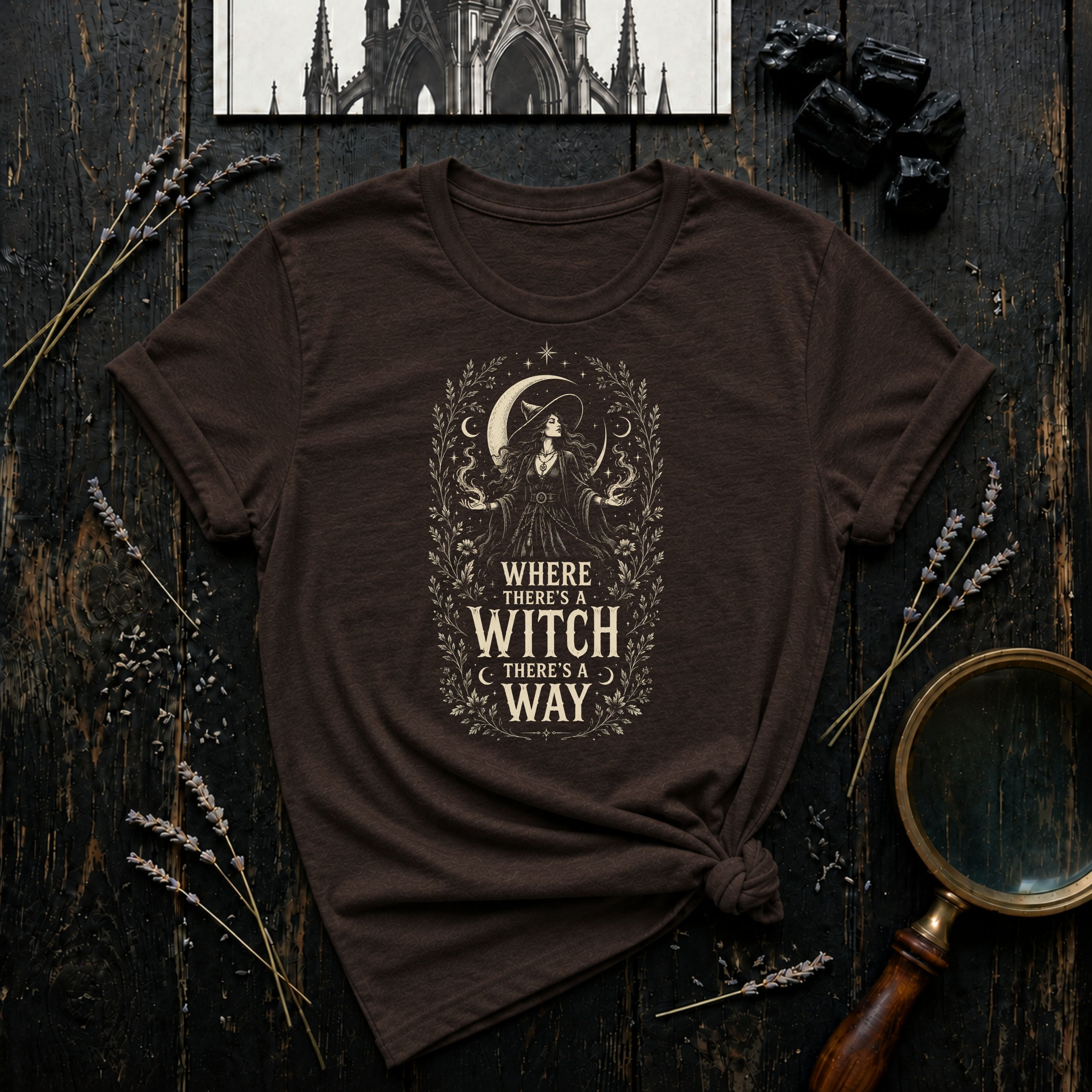 Where There's a Witch There's a Way T-Shirt
