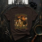Cute Enough to Summon Demons T-Shirt