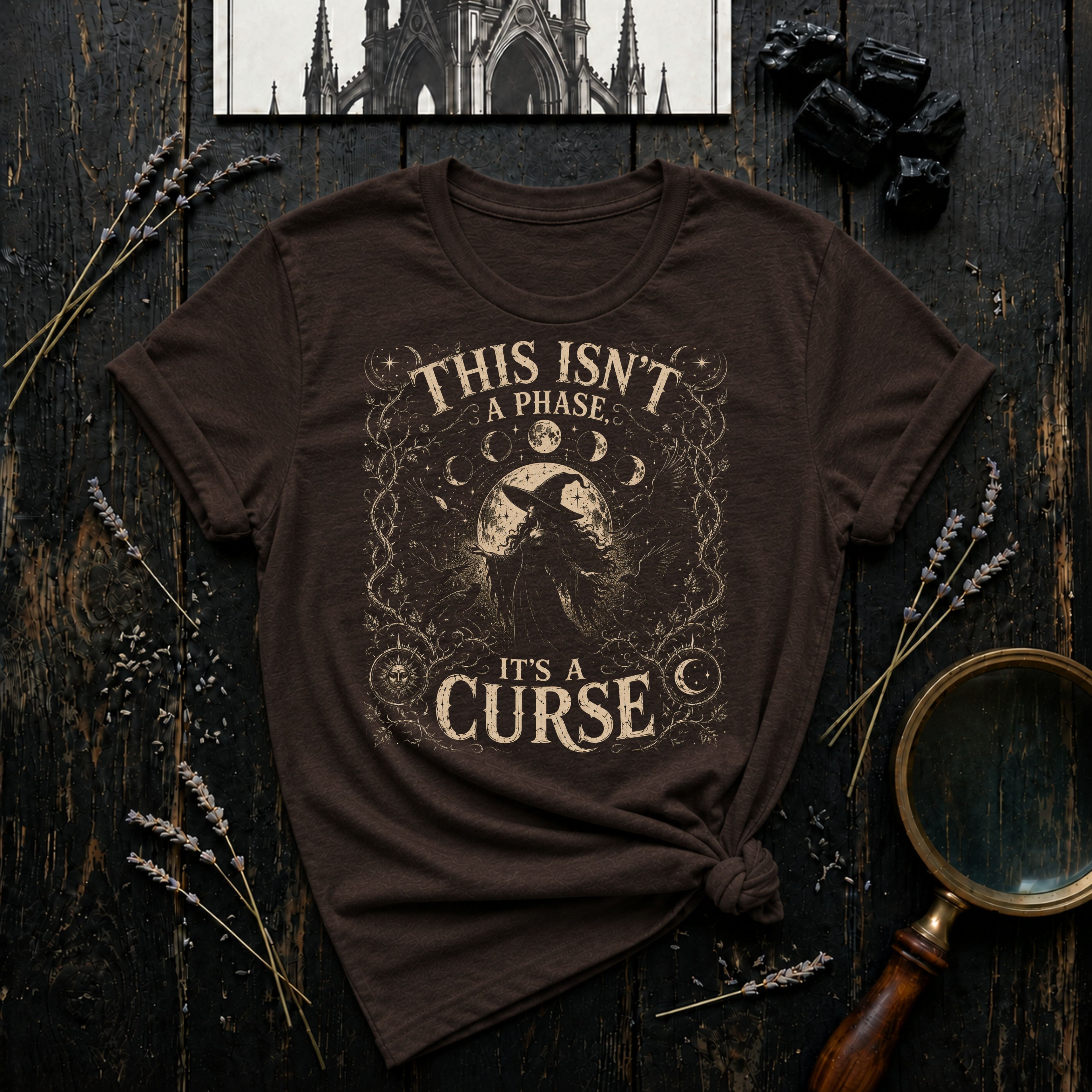This Isn't a Phase, It's a Curse T-Shirt