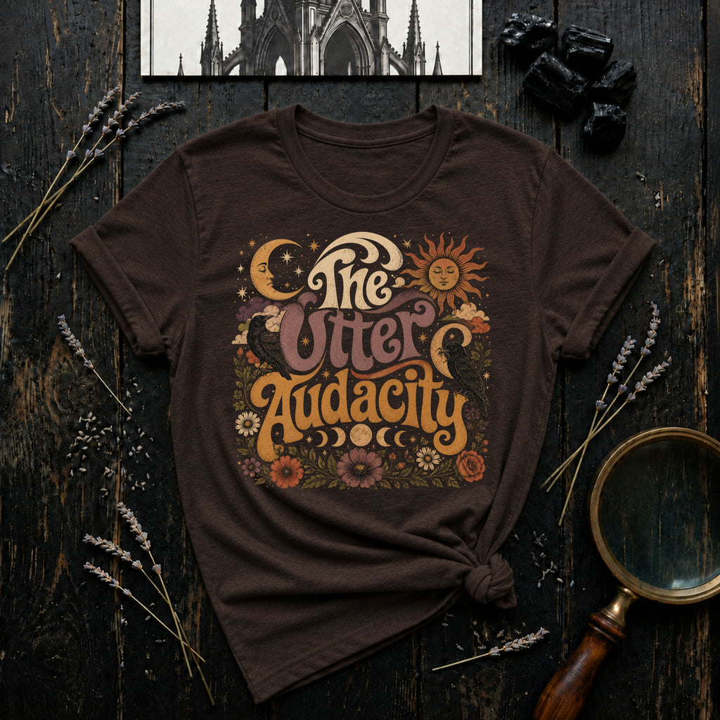The Utter Audacity T-Shirt