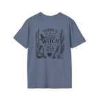 "There's a Little Witch in All Of Us" - T-Shirt