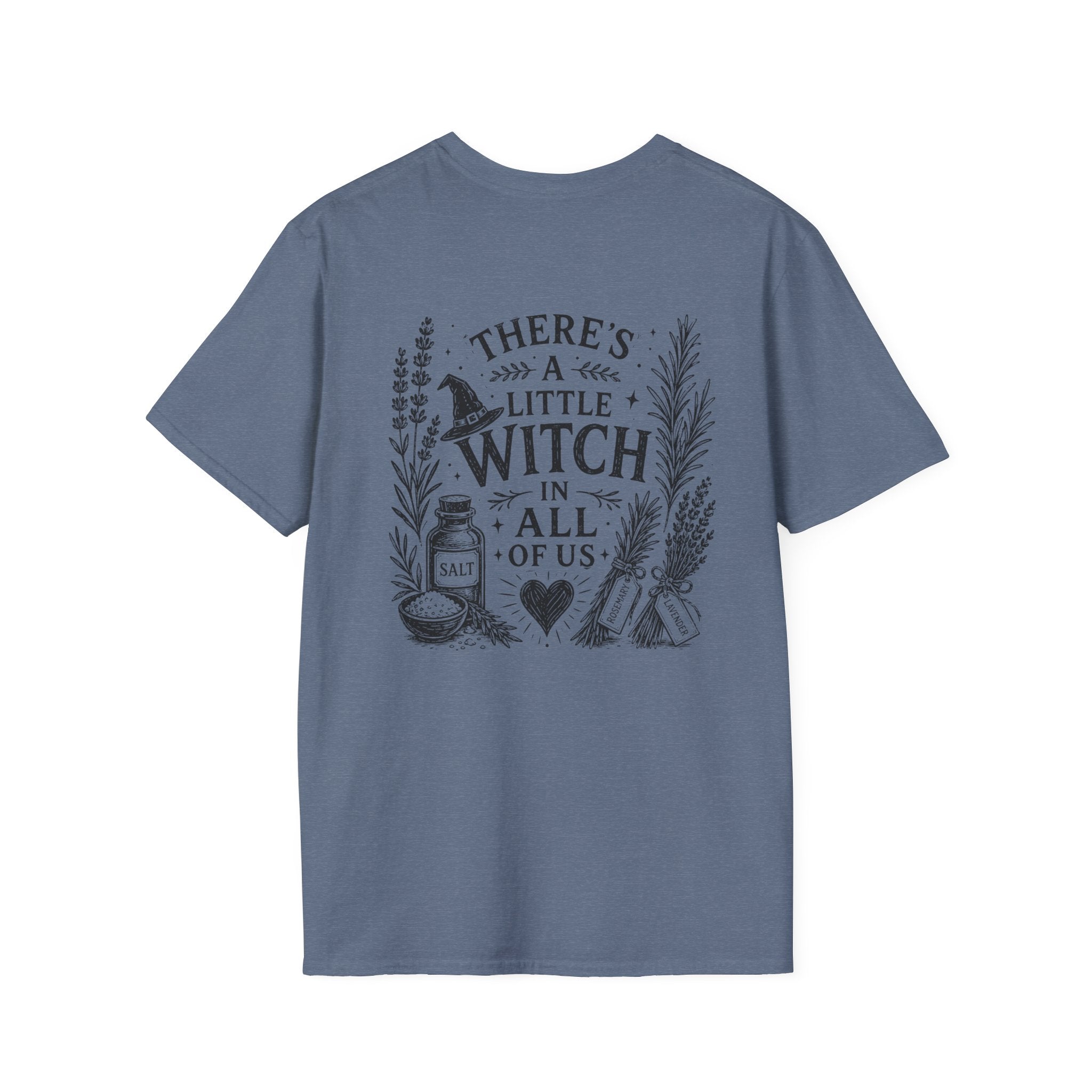 "There's a Little Witch in All Of Us" - T-Shirt
