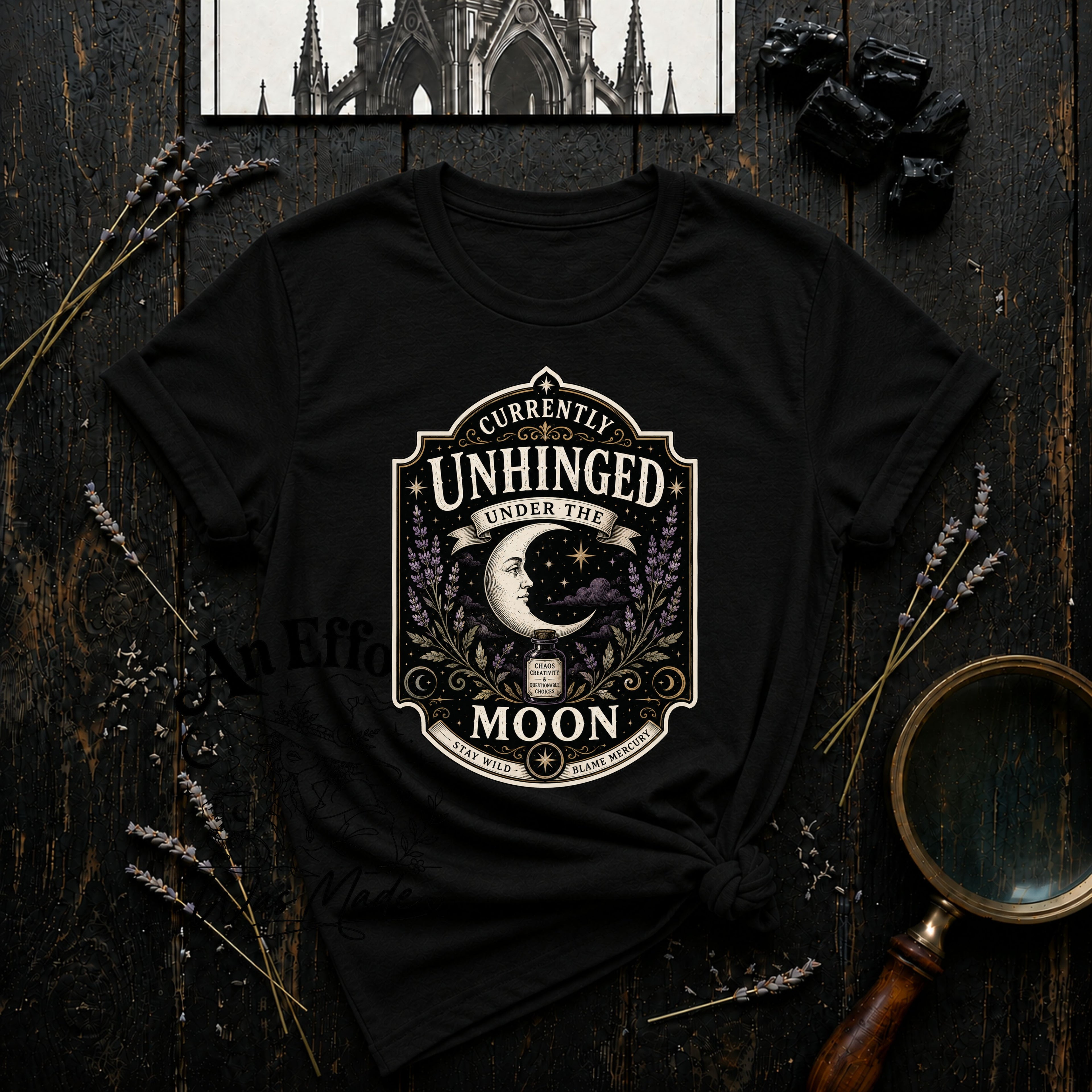 Currently Unhinged Under the Moon T-Shirt