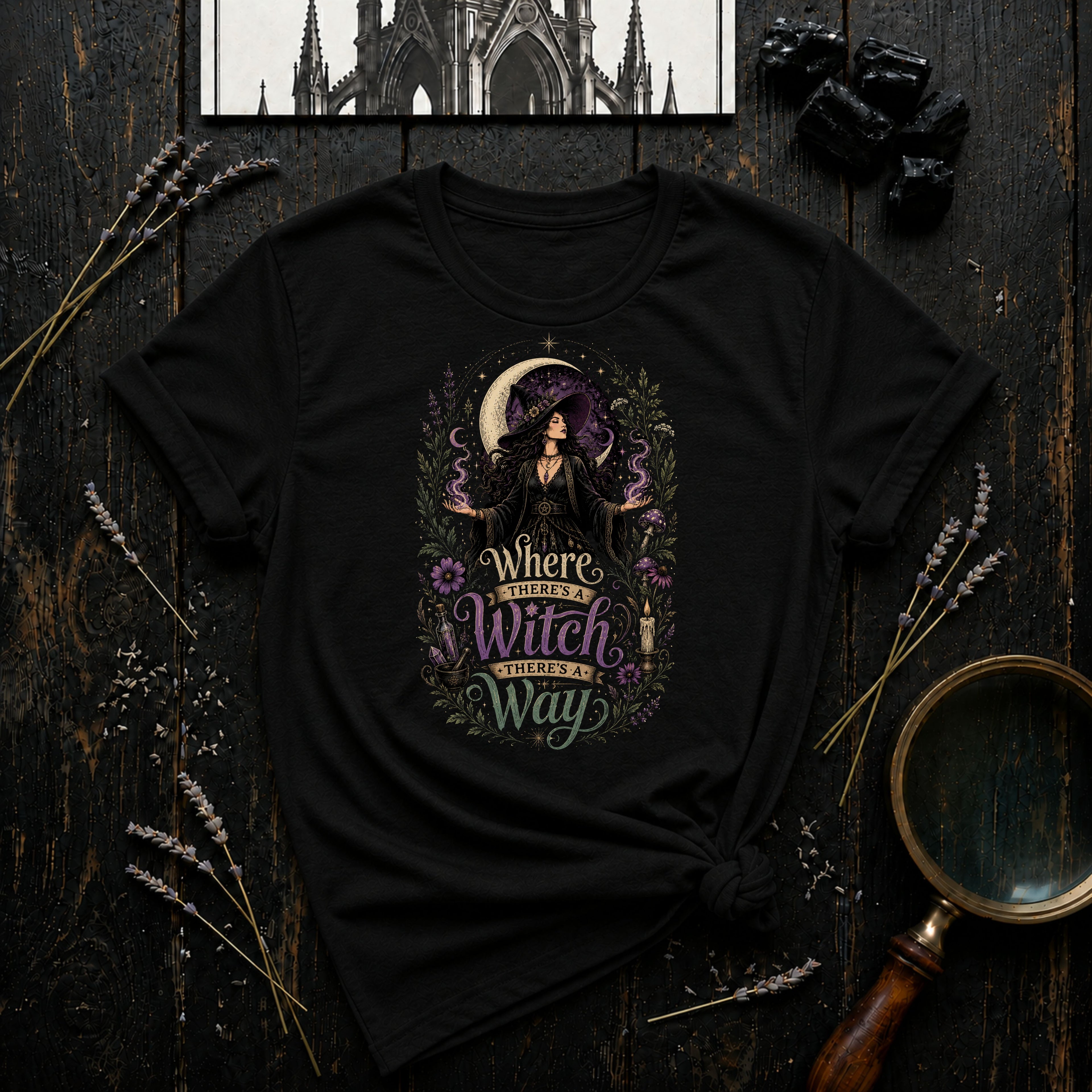 Where there's a Witch T-Shirt