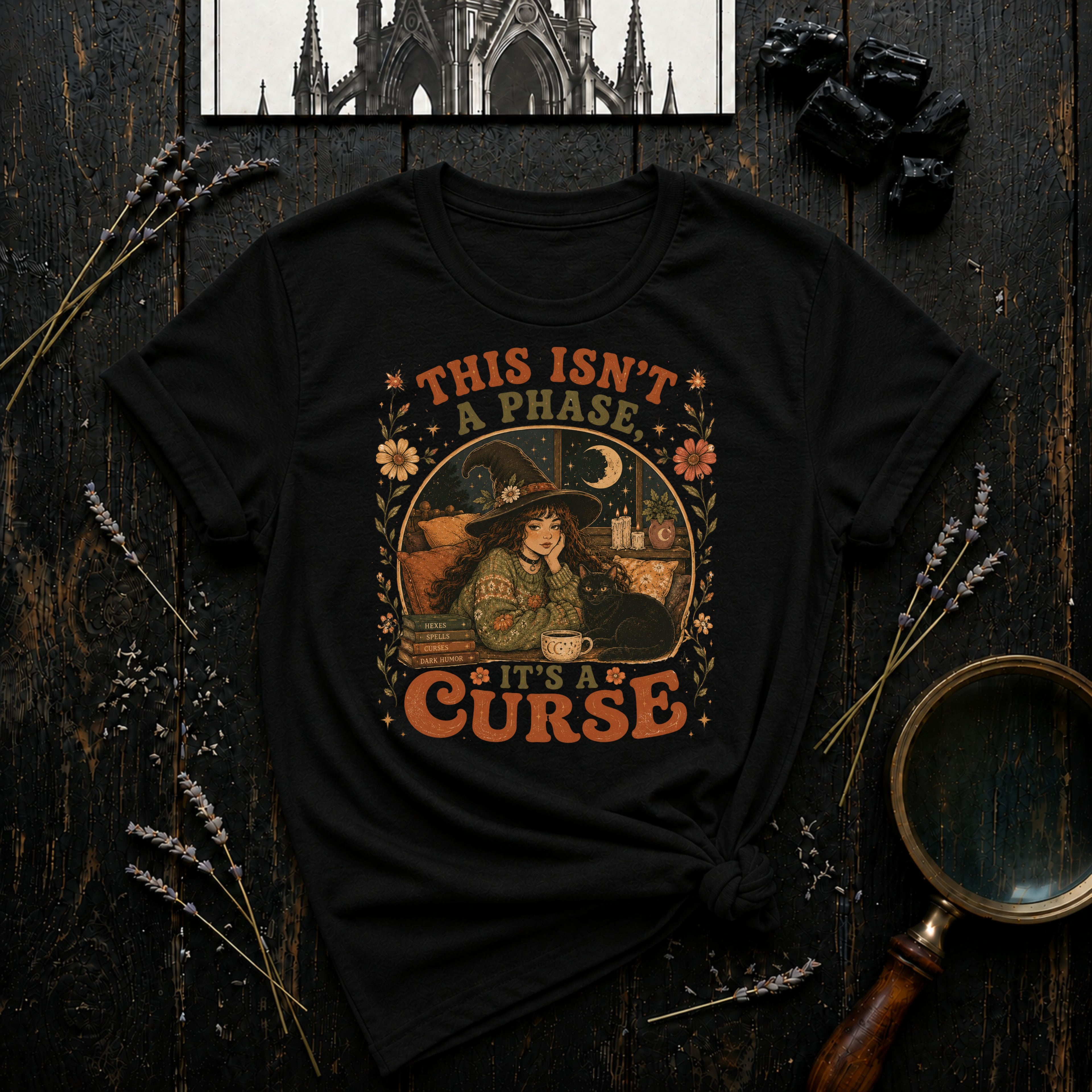 This Isn't a Phase, It's a Curse T-Shirt