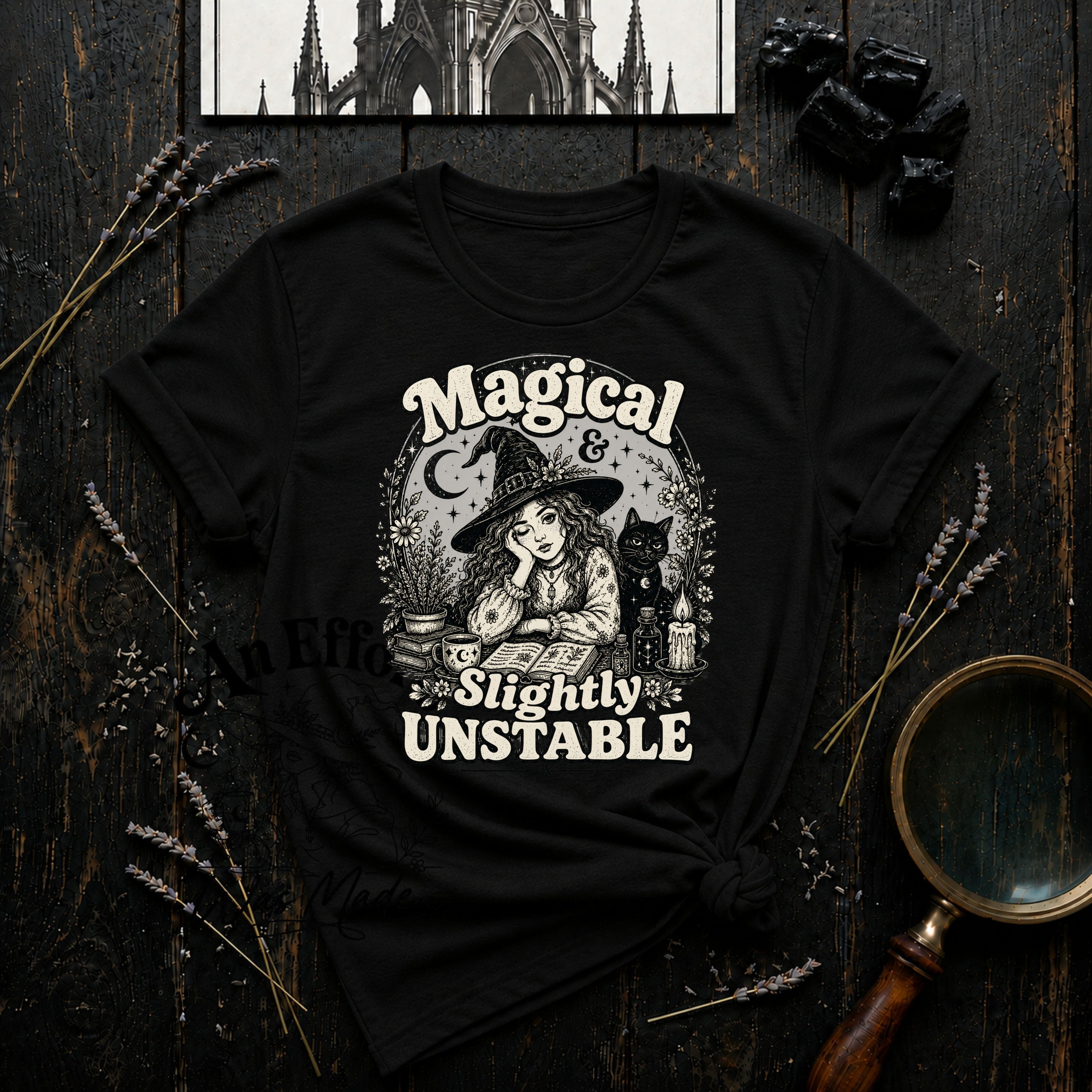 Magical & Slightly Unstable T-Shirt