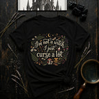I’m Not a Witch I Just Curse a Lot T-Shirt