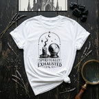 Spiritualy Exhausted T-Shirt