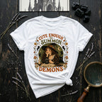 Cute Enough to Summon Demons T-Shirt