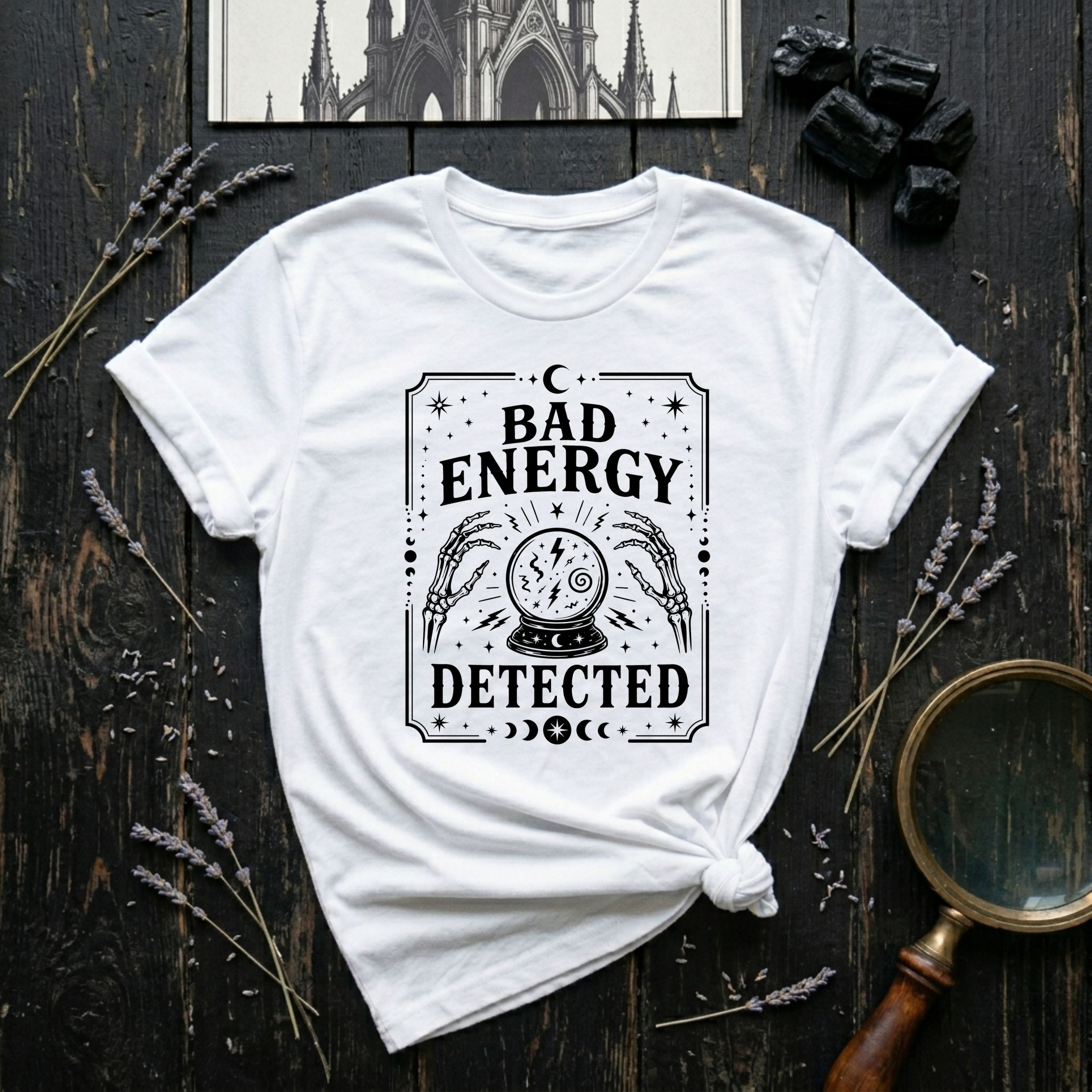 Bad Energy Detected T-Shirt