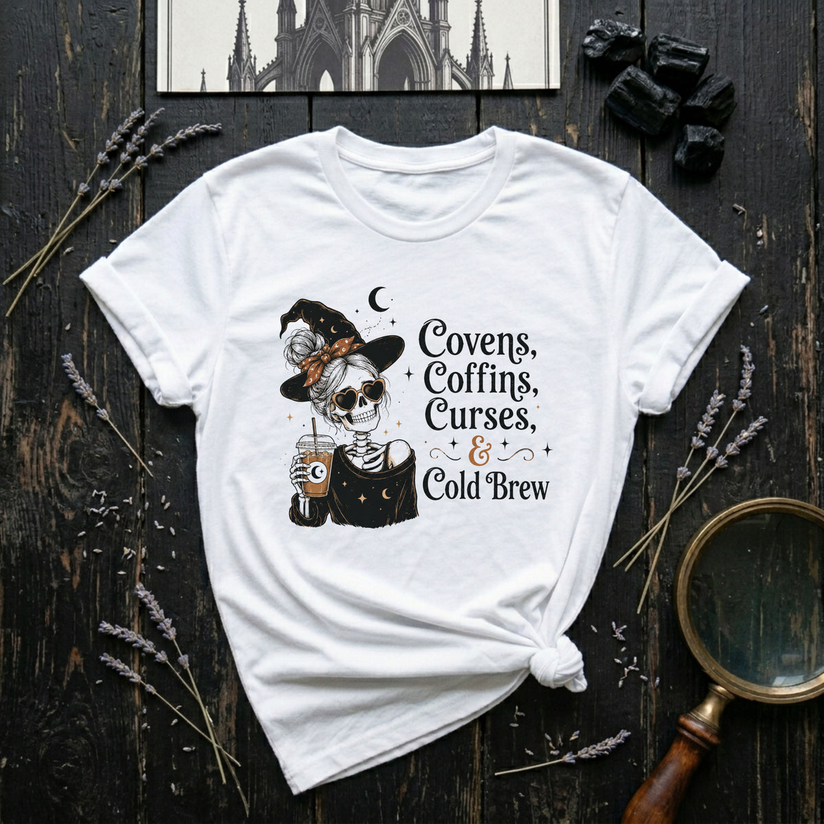 Covens, Coffins, Curses, & Cold Brew T-Shirt