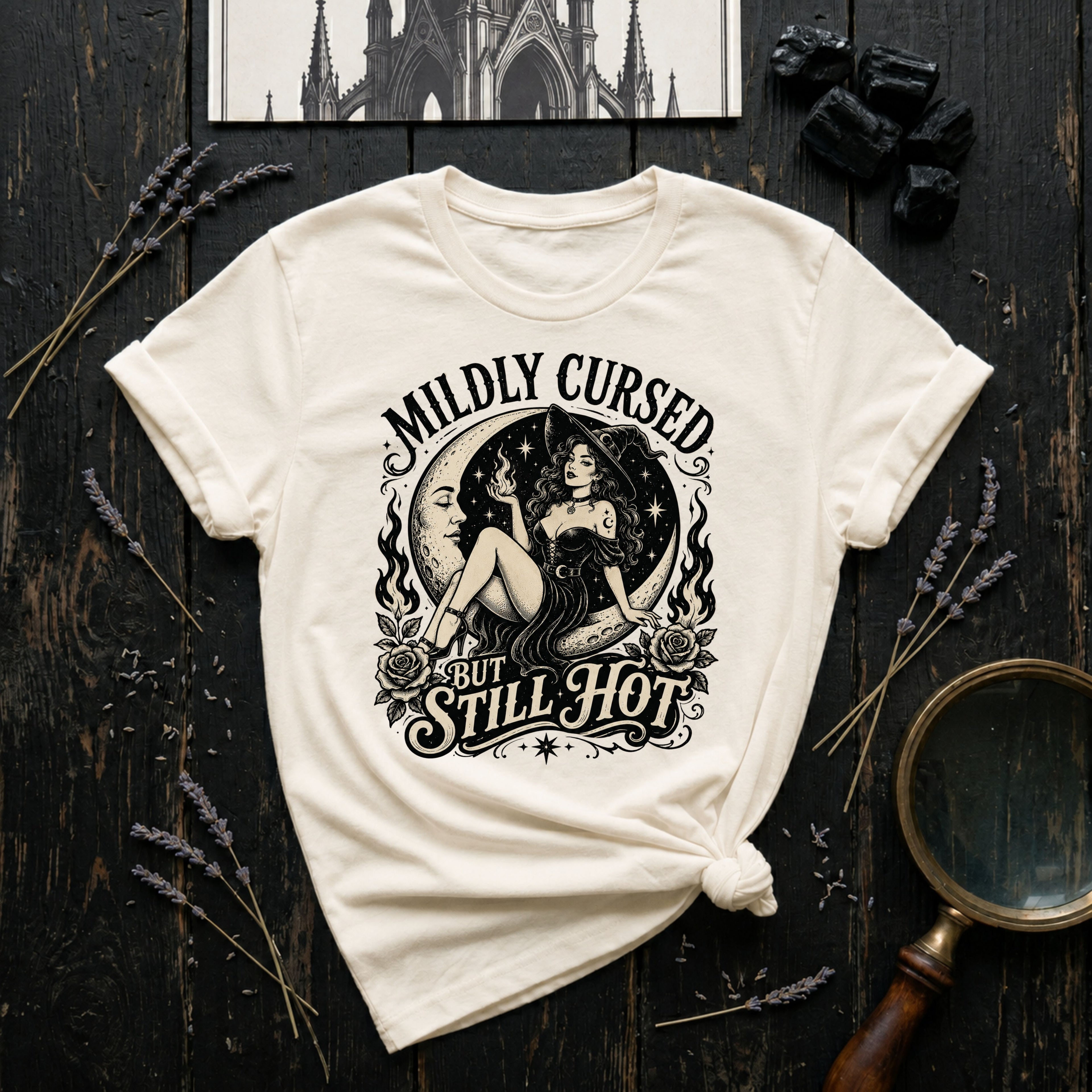 Mildly Cursed But Still Hot T-Shirt