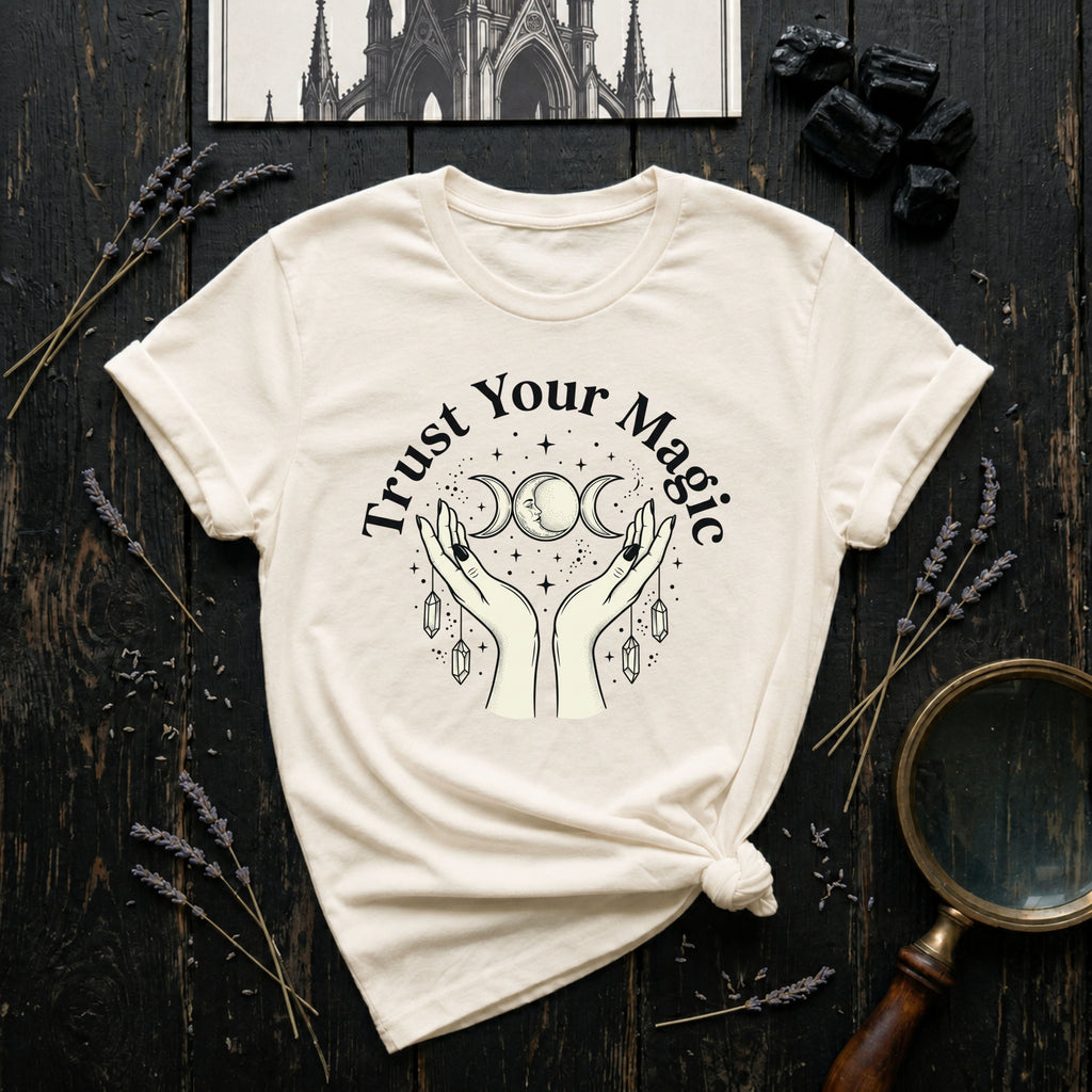 Trust Your Magic T-Shirt