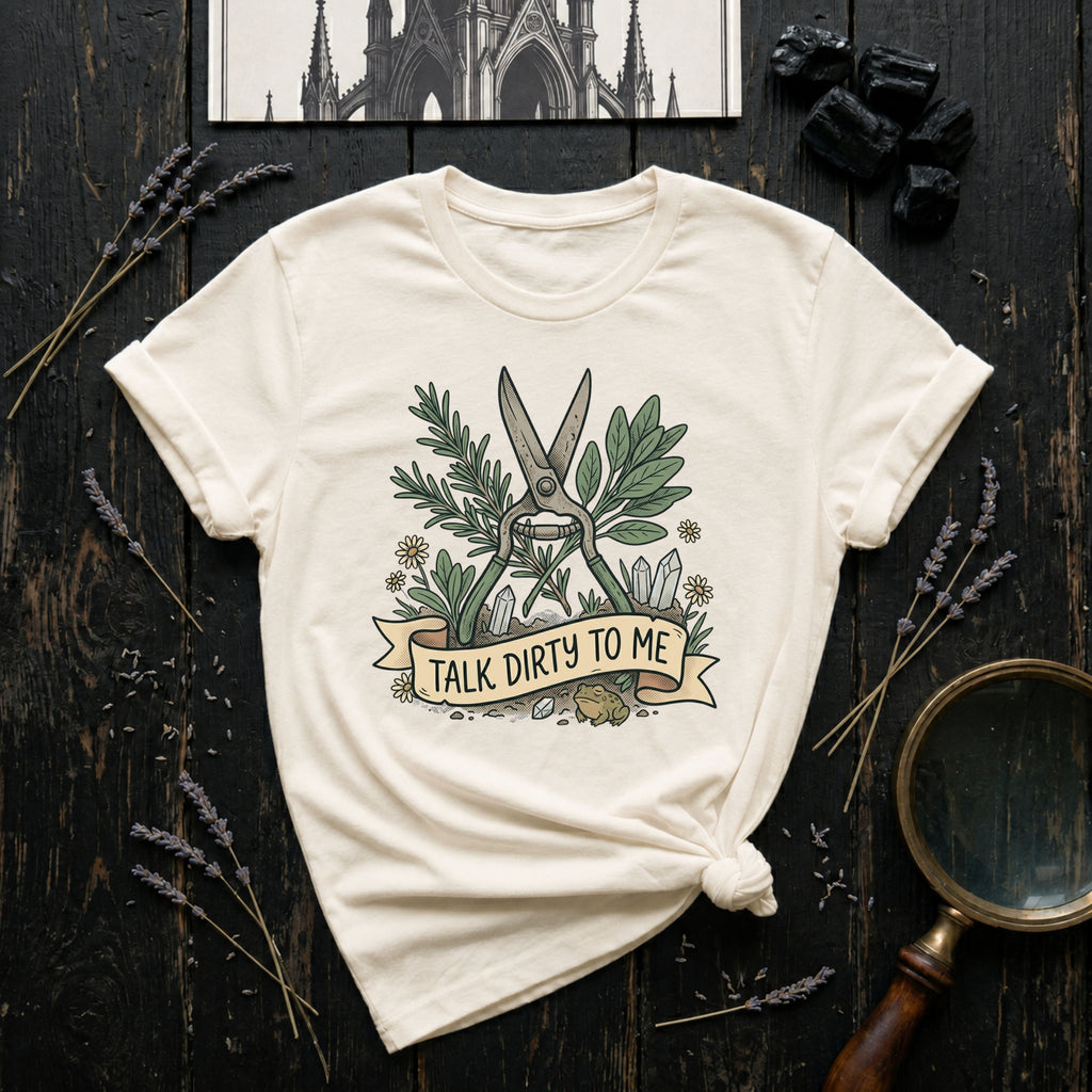 Talk Dirty to Me T-Shirt