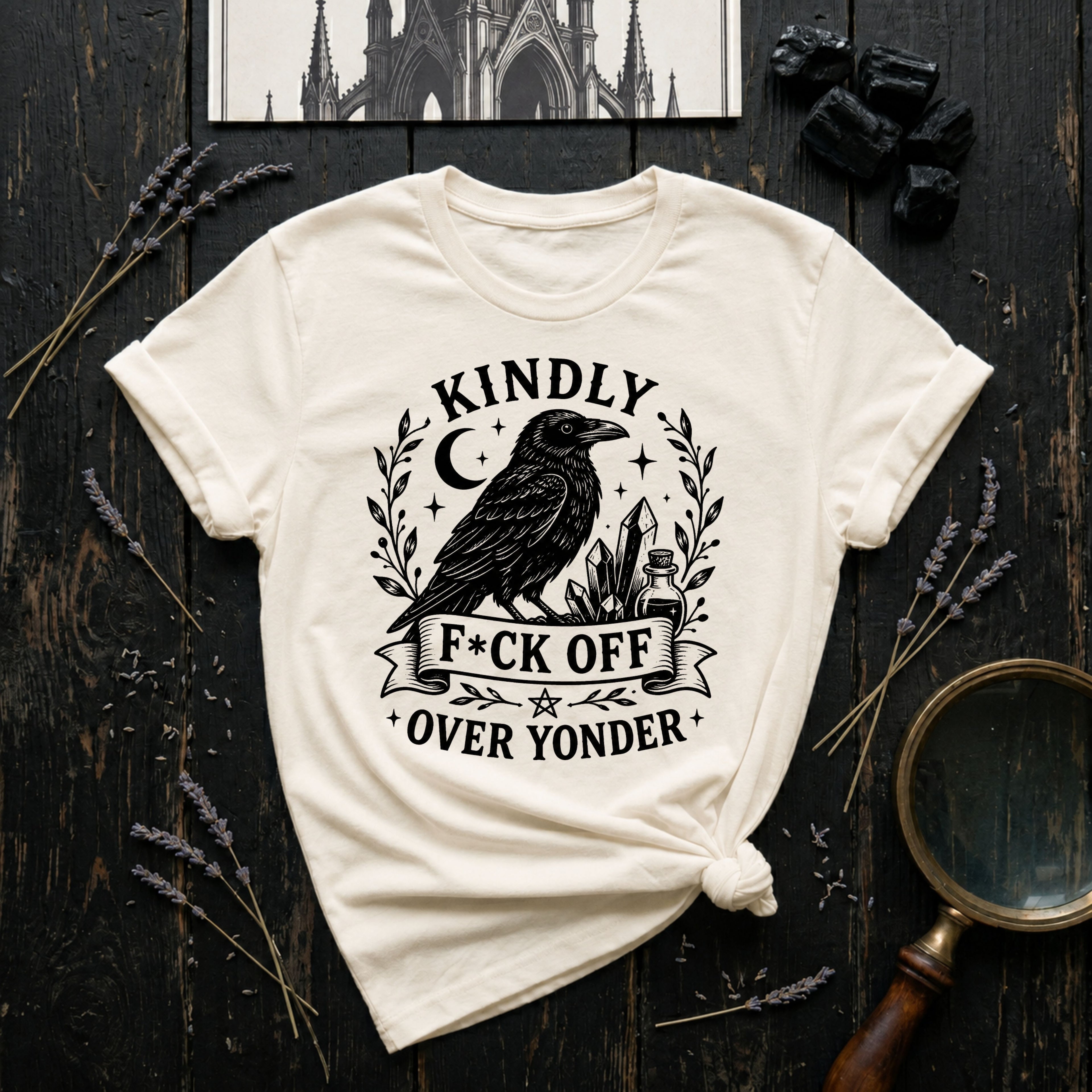 "Kindly F*ck Off Over Yonder" T-Shirt