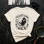 Too Pretty to Work Hex T-Shirt