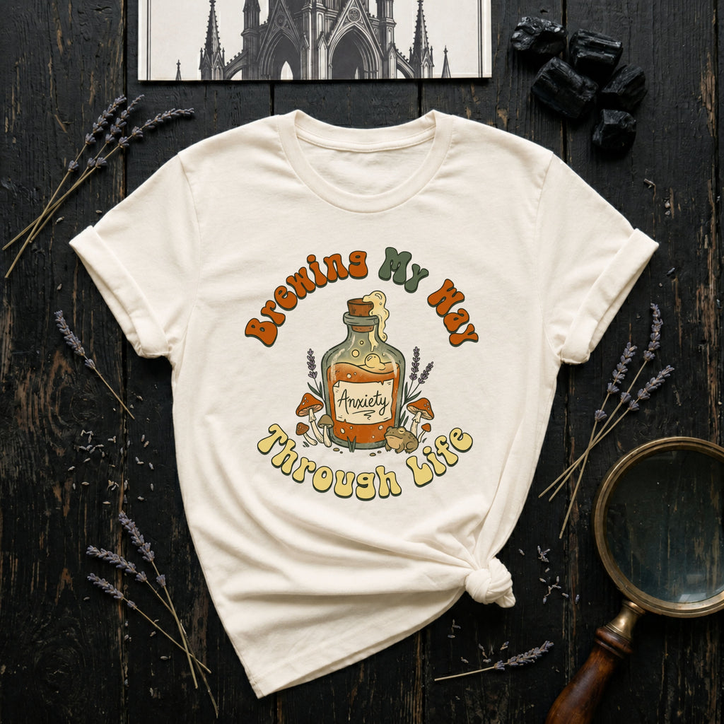 'Brewin' My Way Through Life'   T-Shirt