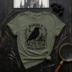 "Kindly F*ck Off Over Yonder" T-Shirt