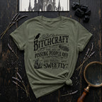 Bitchcraft the Art of Pissing People Off and Smiling SweetlyT-Shirt