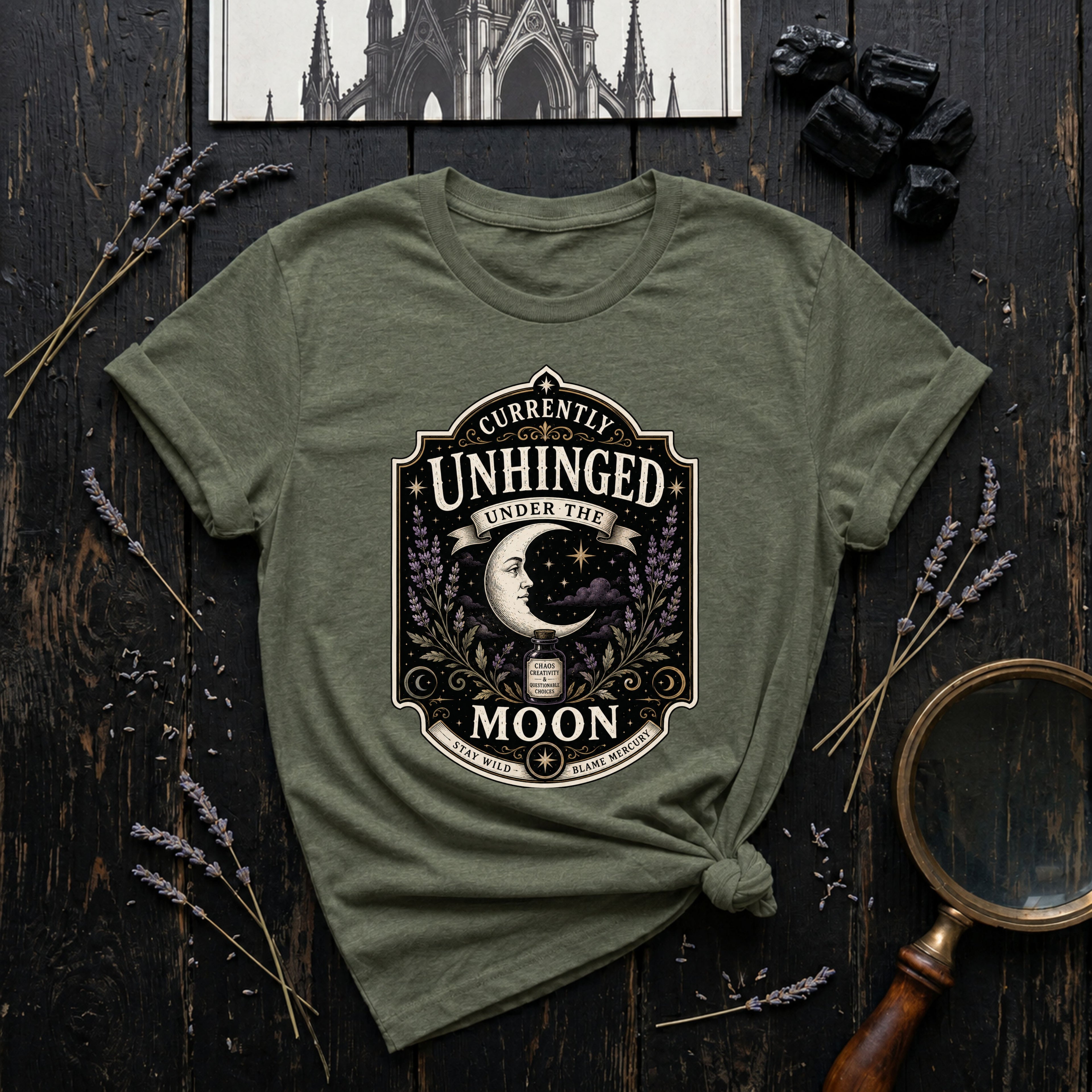 Currently Unhinged Under the Moon T-Shirt
