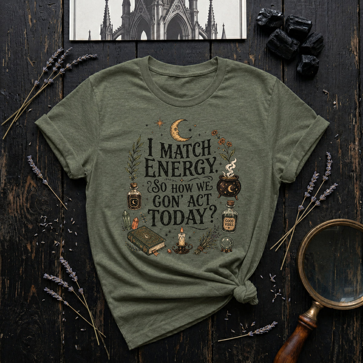 I Match Energy T-Shirt
