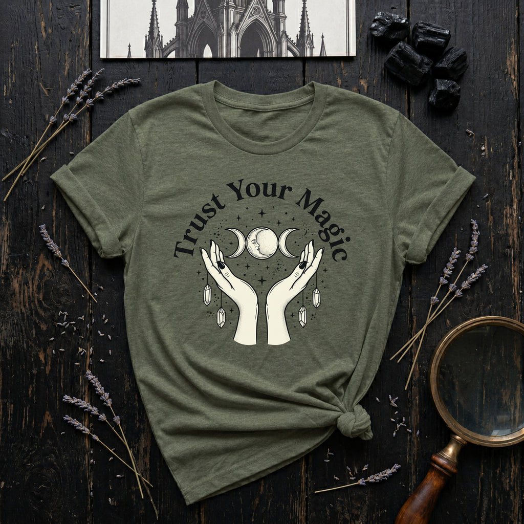 Trust Your Magic T-Shirt