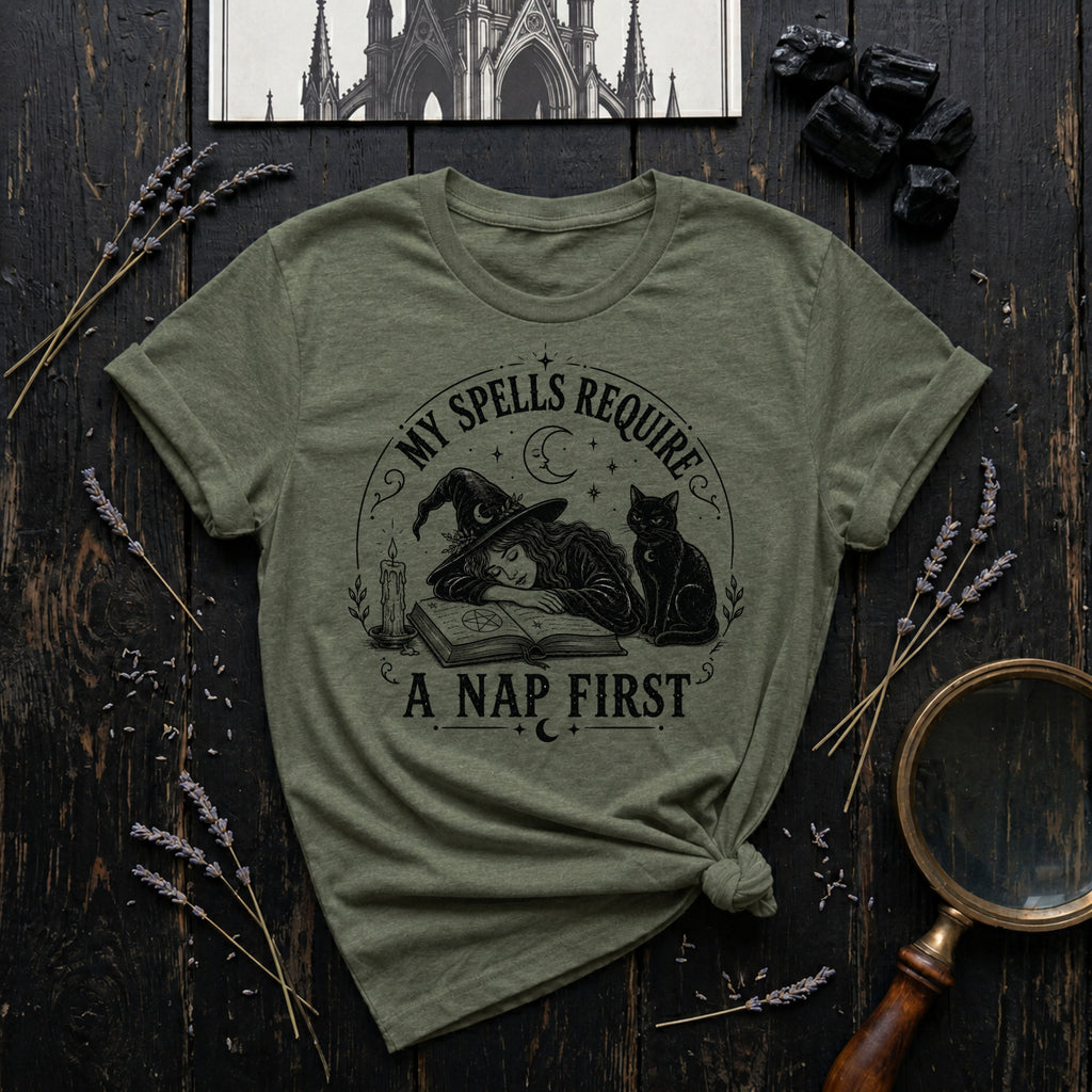 My Spells Require a Nap First T-Shirt