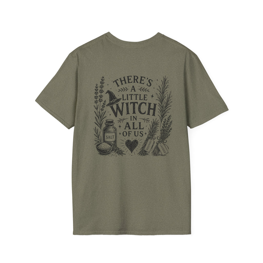 "There's a Little Witch in All Of Us" - T-Shirt