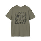 "There's a Little Witch in All Of Us" - T-Shirt