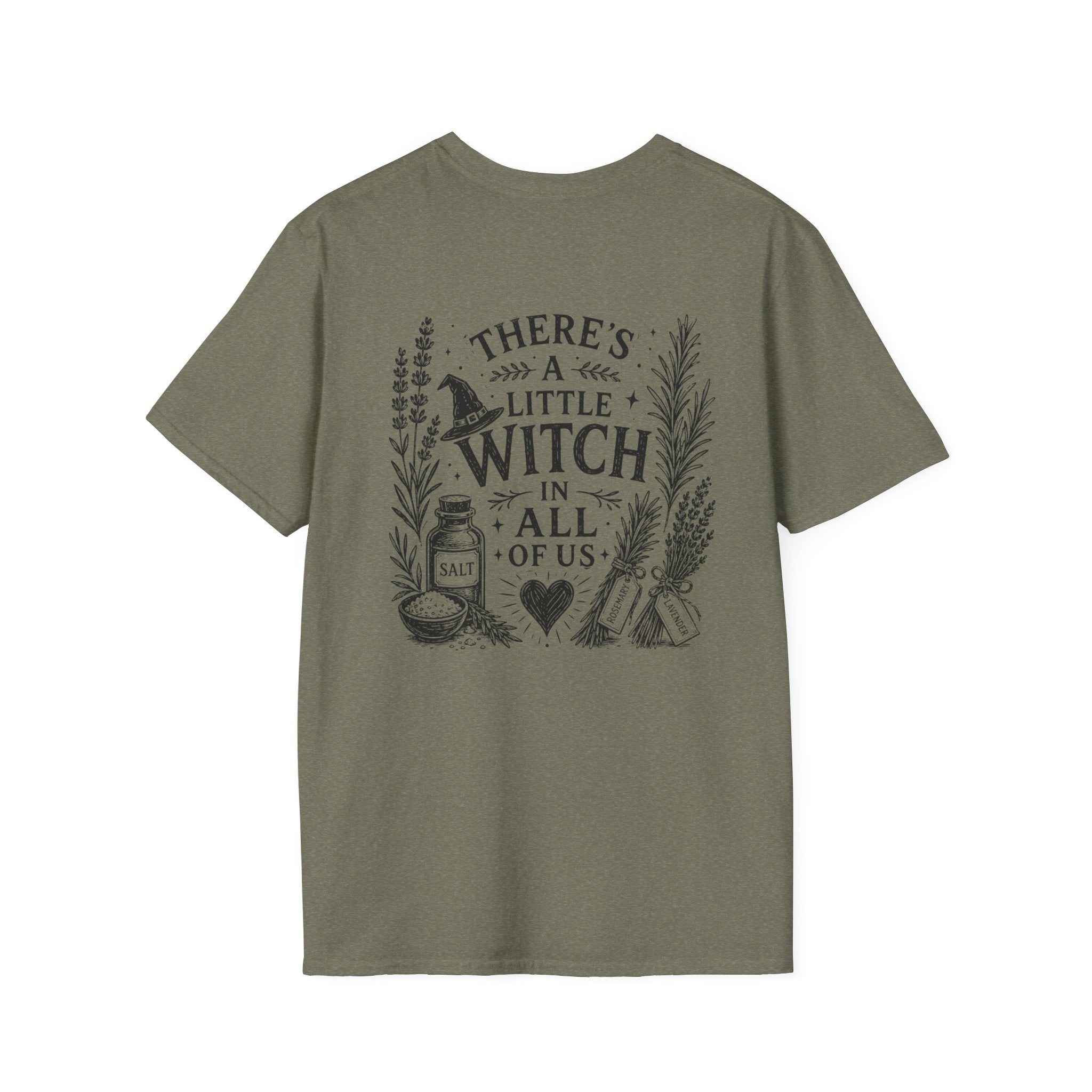 "There's a Little Witch in All Of Us" - T-Shirt