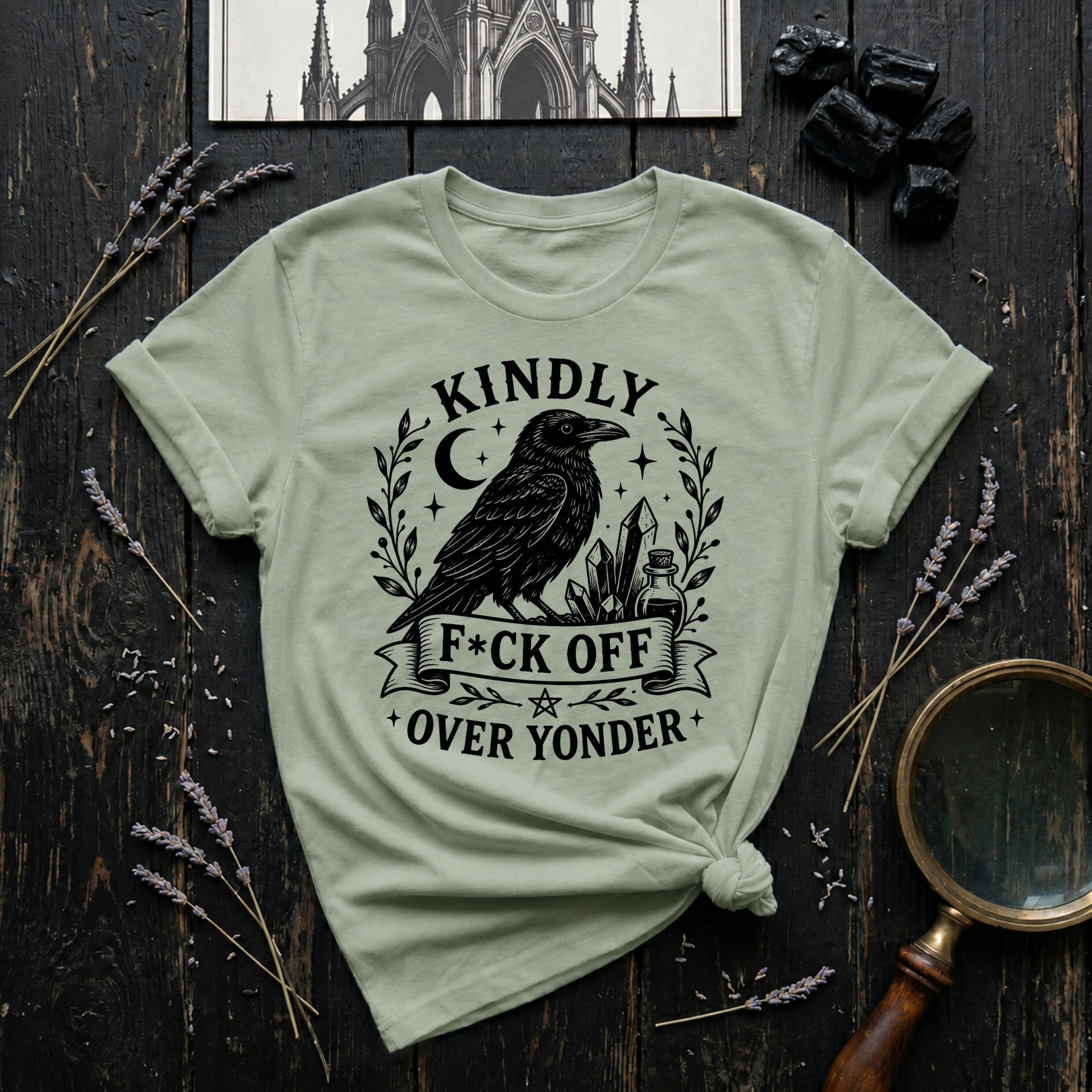 "Kindly F*ck Off Over Yonder" T-Shirt
