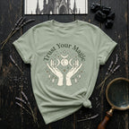 Trust Your Magic T‑Shirt
