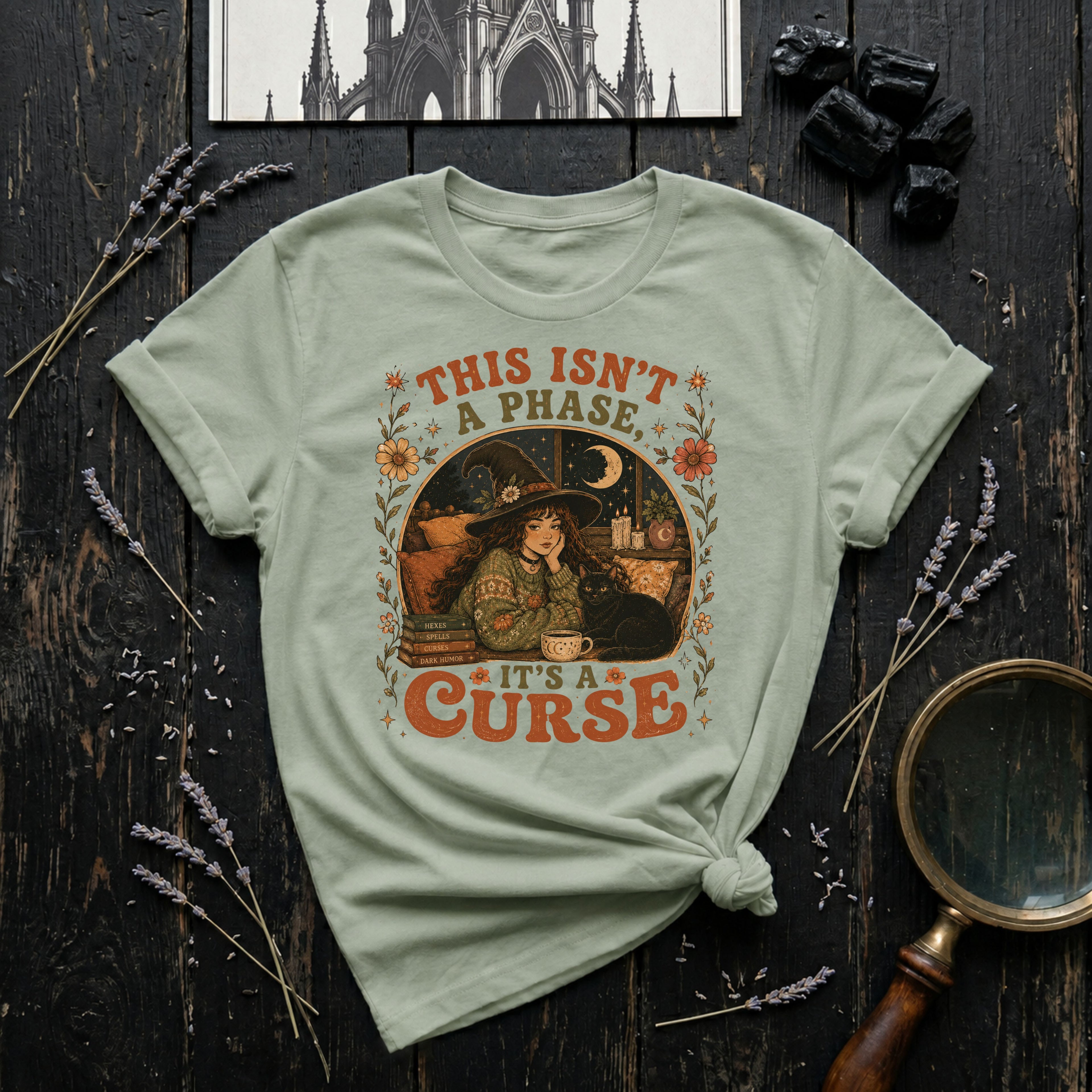 This Isn't a Phase, It's a Curse T-Shirt
