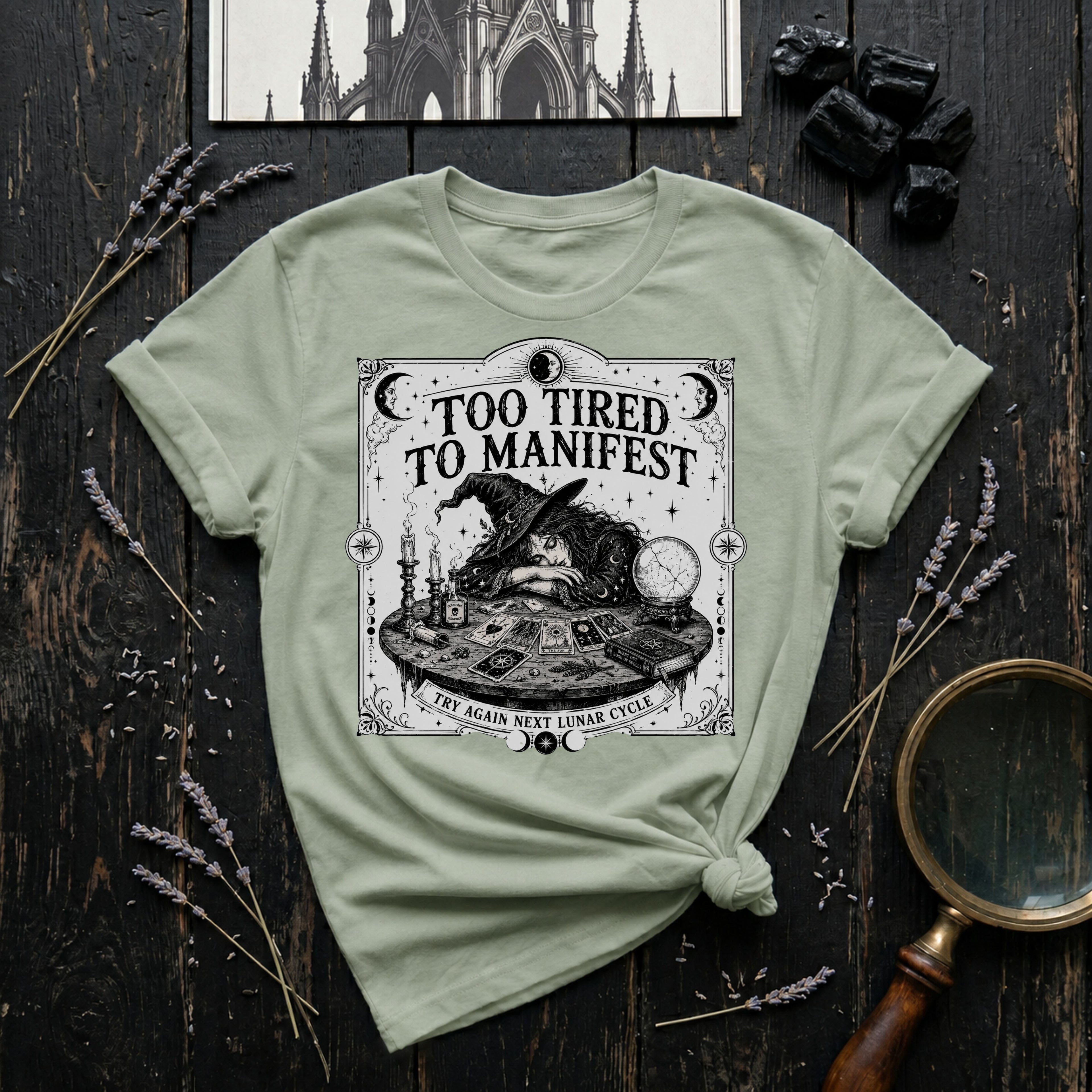 Witchy "Too Tired To Manifest" T-Shirt