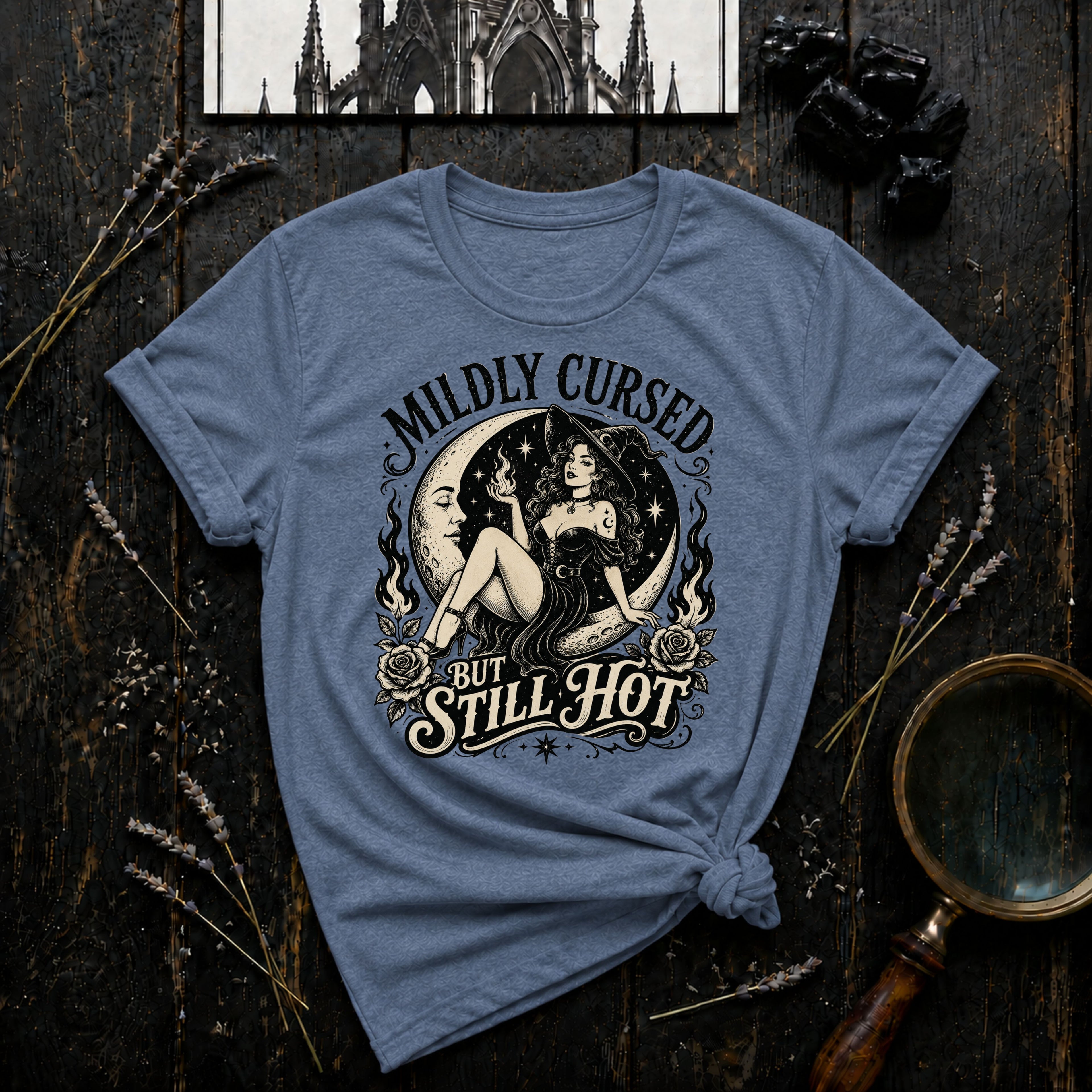 Mildly Cursed But Still Hot T-Shirt