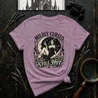 Mildly Cursed But Still Hot T-Shirt