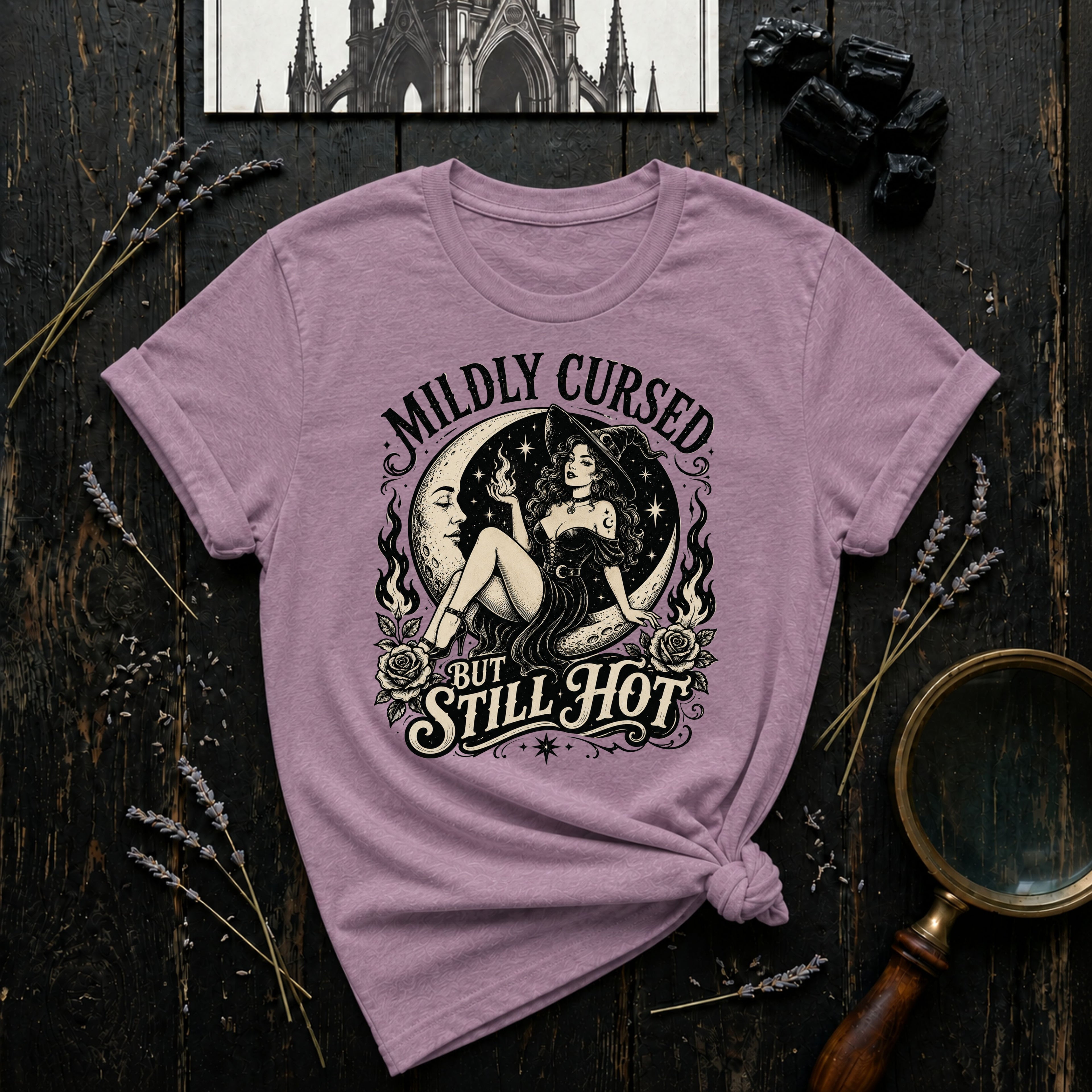 Mildly Cursed But Still Hot T-Shirt