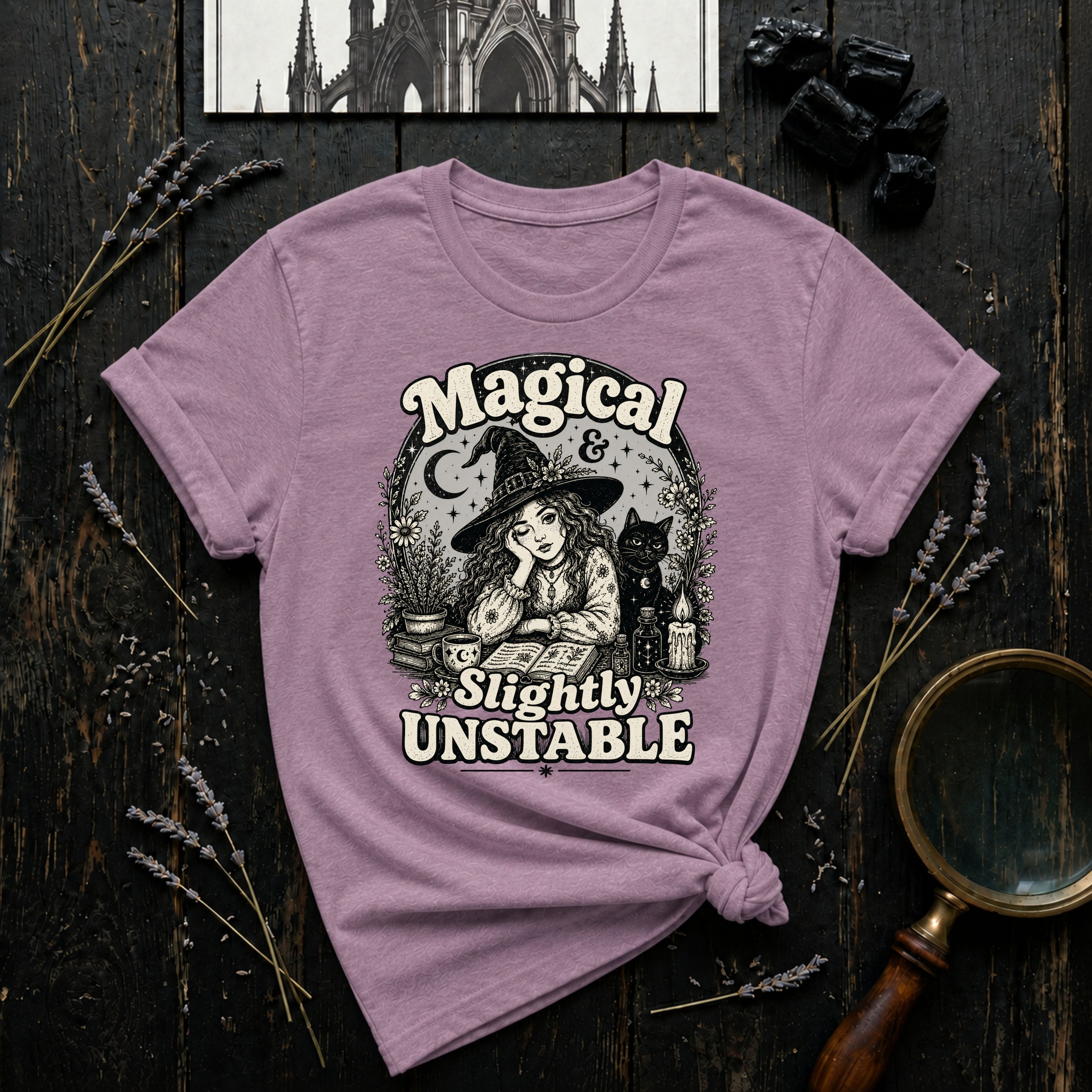 Magical & Slightly Unstable T-Shirt