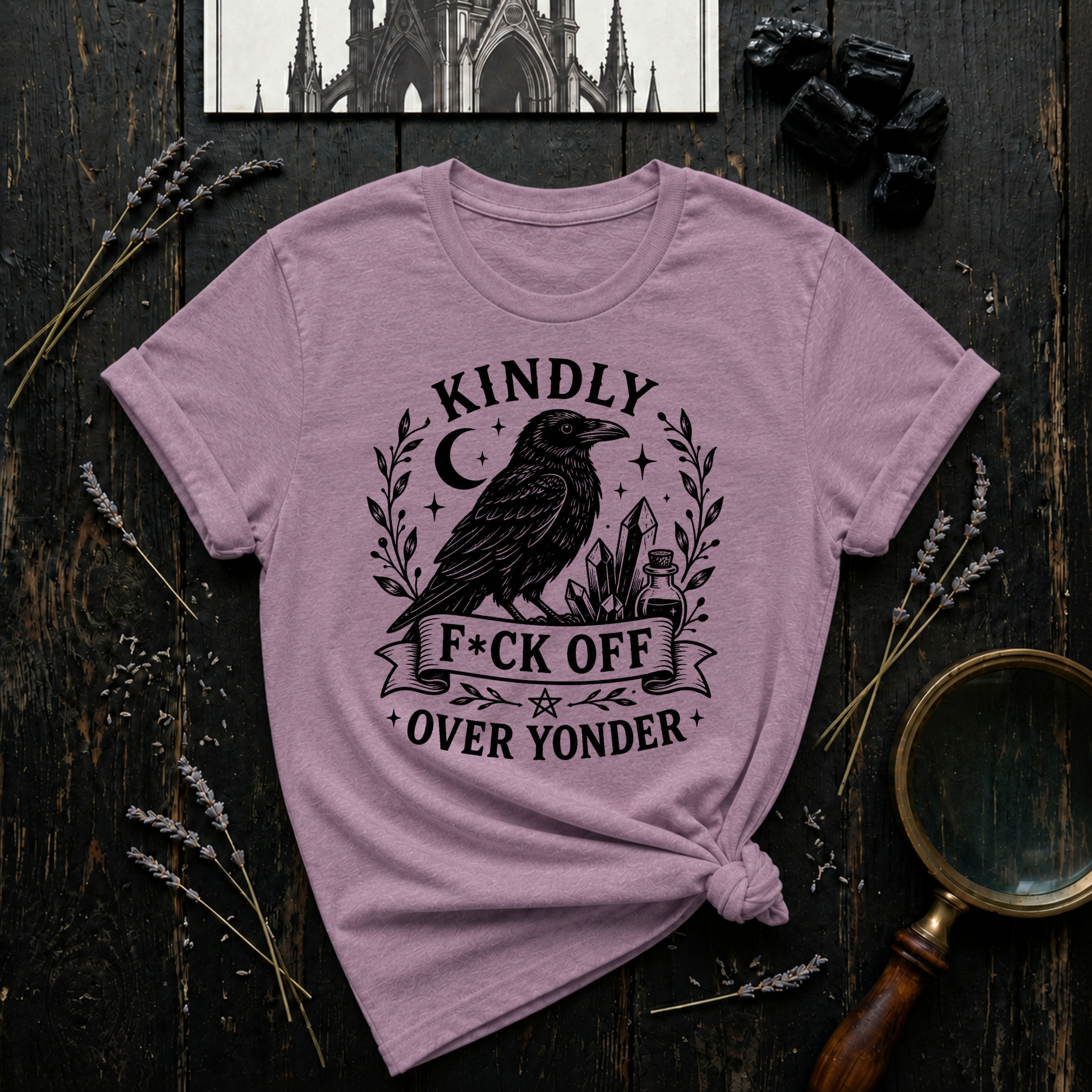 "Kindly F*ck Off Over Yonder" T-Shirt