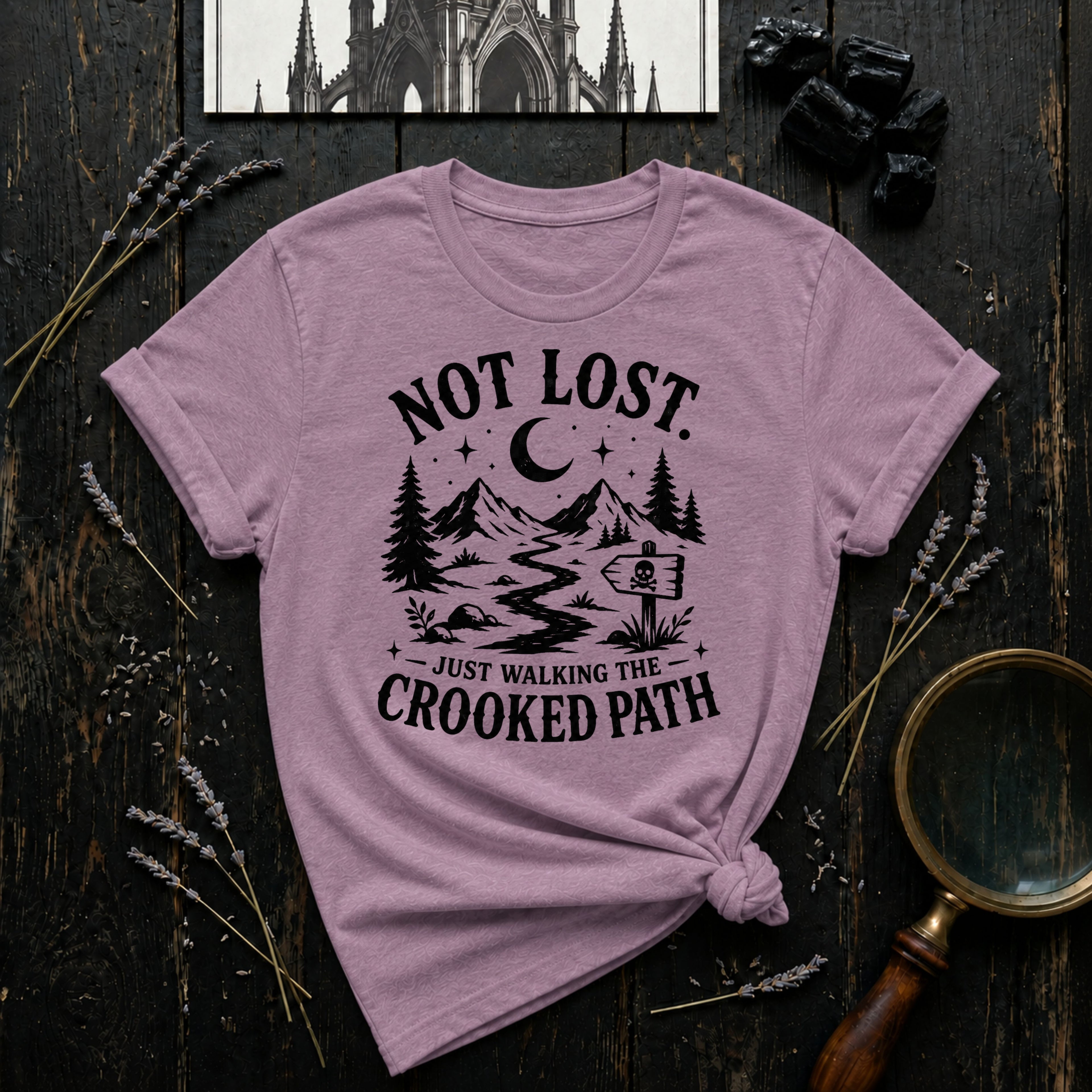 "Not Lost. Just Walking The Cooked Path" T-Shirt